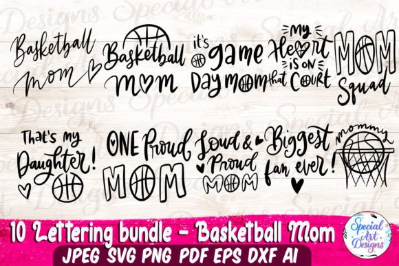 A Designer's Look at the Basketball Mom Bundles Lettering SVG