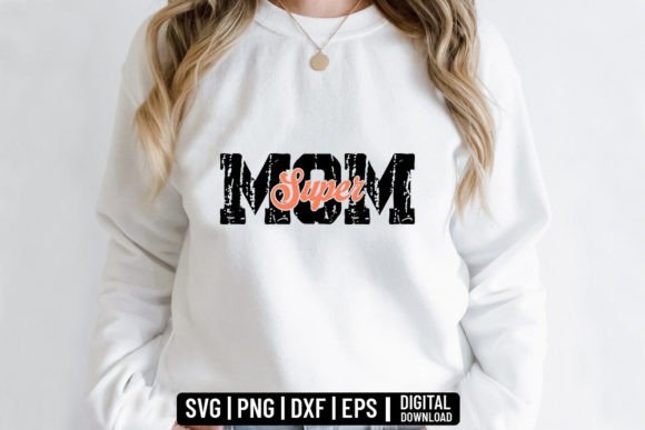 A Designer's Look at the Super Mom Mother Day SVG