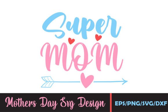 A Designer's Look at the Super Mom SVG for Embroidery